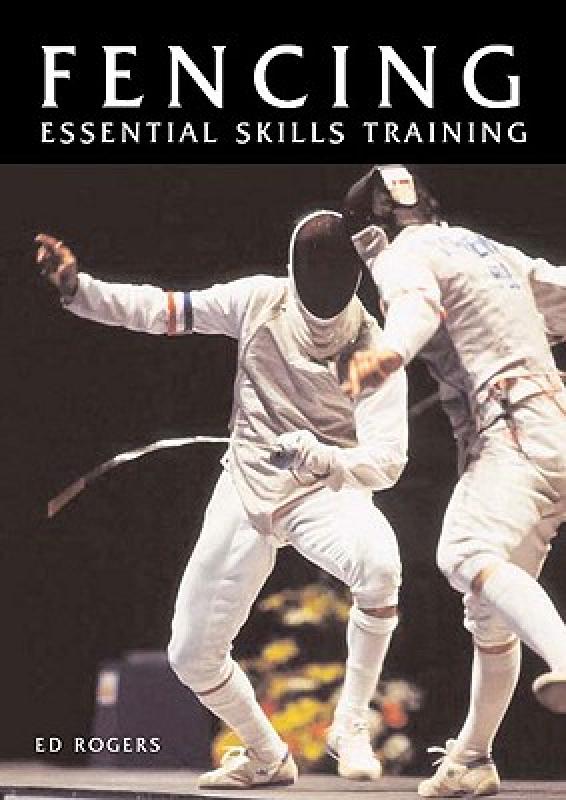 【预售】Fencing: Essential Skills Training - 封面