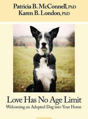【预售】Love Has No Age Limit: Welcoming an Adopted Dog Into