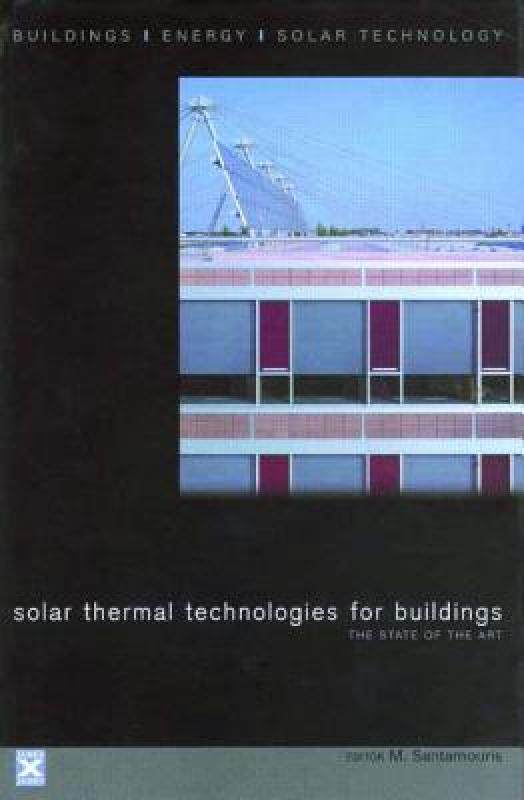 【预售】Solar Thermal Technologies for Buildings: The State
