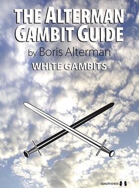【预售】The Alterman Gambit Guide: White Gambits