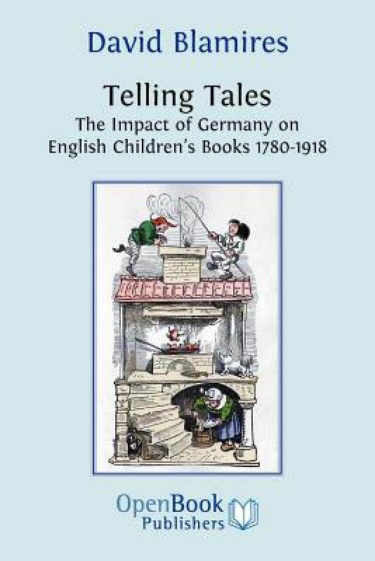 【预售】Telling Tales. the Impact of Germany on English