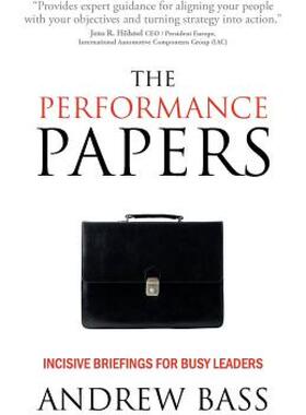 【预售】The Performance Papers - Incisive Briefings for Busy