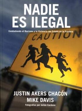 【预售】Nadie Es Ilegal: Combatiendo el Racismo y la