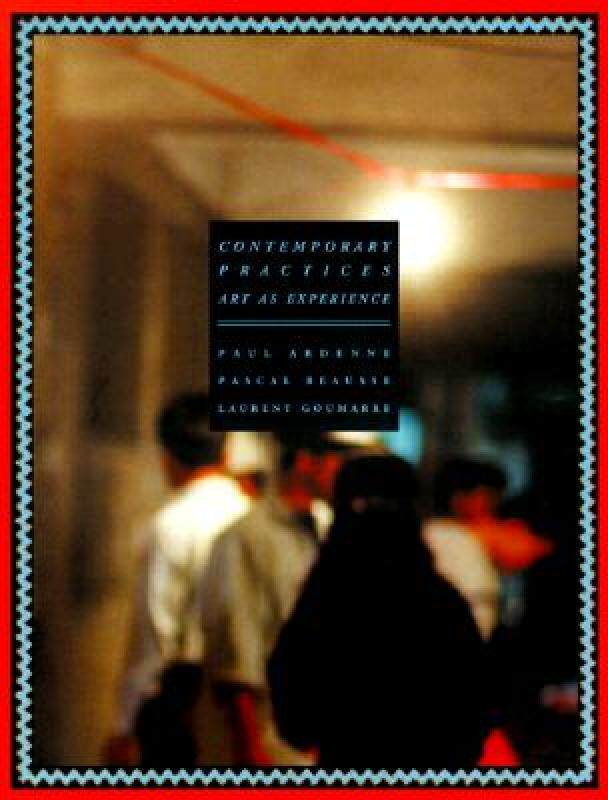 【预售】Contemporary Practices: Art and Experience