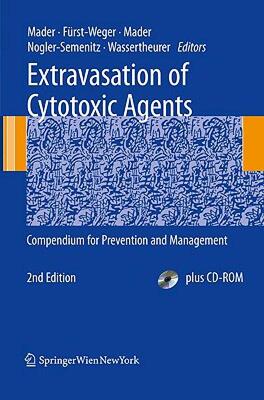 【预售】Extravasation of Cytotoxic Agents: Compendium for