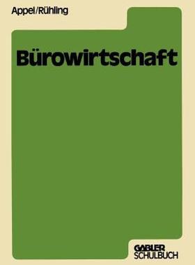 【预售】Burowirtschaft: Ein Lehr- Und Arbeitsbuch Mit