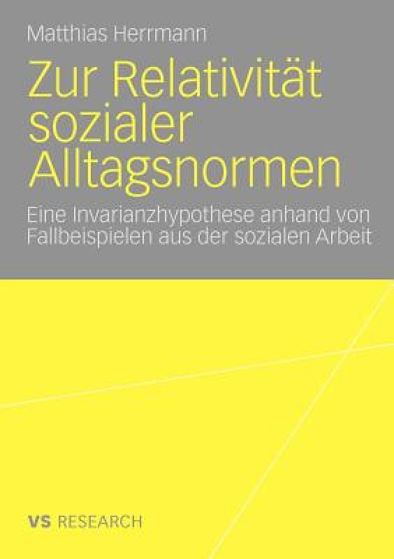 【预售】Zur Relativitat Sozialer Alltagsnormen: Eine