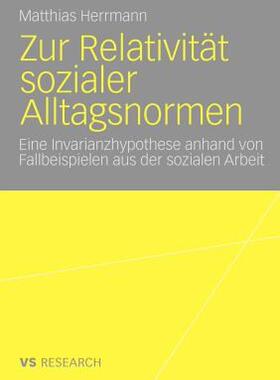 【预售】Zur Relativitat Sozialer Alltagsnormen: Eine
