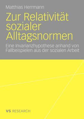 【预售】Zur Relativitat Sozialer Alltagsnormen: Eine