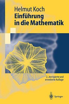 【预售】Einfuhrung in Die Mathematik: Hintergrunde Der