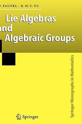 【预售】Lie Algebras and Algebraic Groups