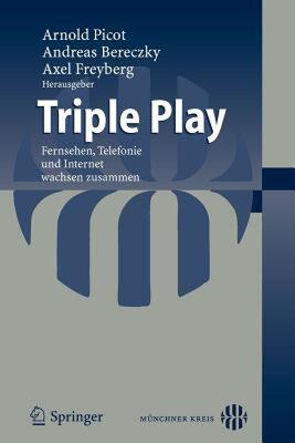 【预售】Triple Play: Fernsehen, Telefonie Und Internet