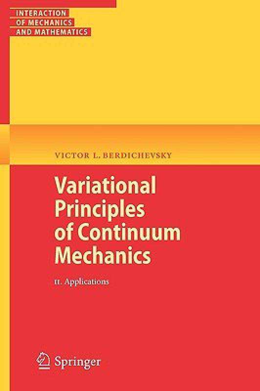 【预售】Variational Principles of Continuum Mechanics