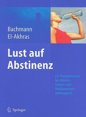 【预售】Lust Auf Abstinenz: Ein Therapiemanual Bei Alkohol-