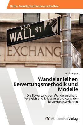 【预售】Wandelanleihen Bewertungsmethodik Und Modelle