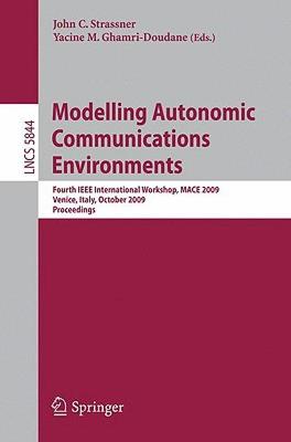 【预售】Modelling Autonomic Communications Environments