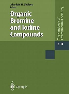 【预售】Organic Bromine and Iodine Compounds