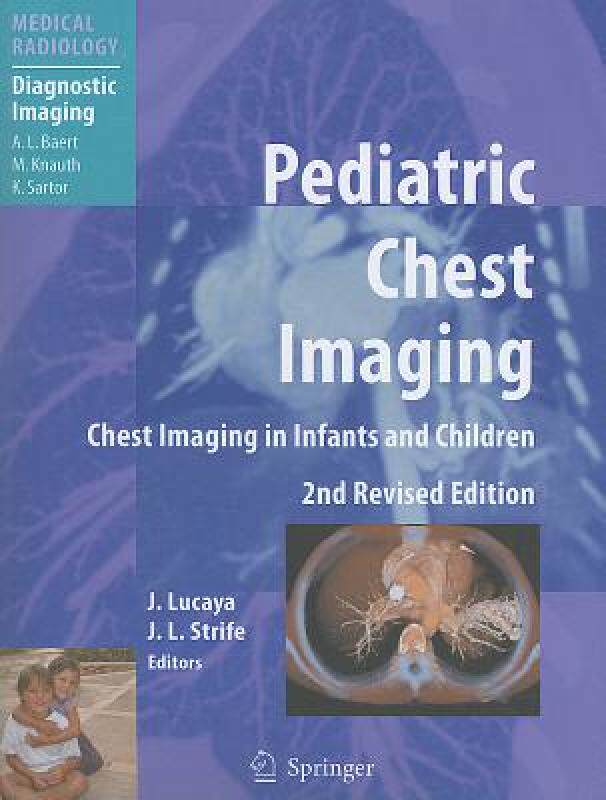 【预售】Pediatric Chest Imaging: Chest Imaging in Infants