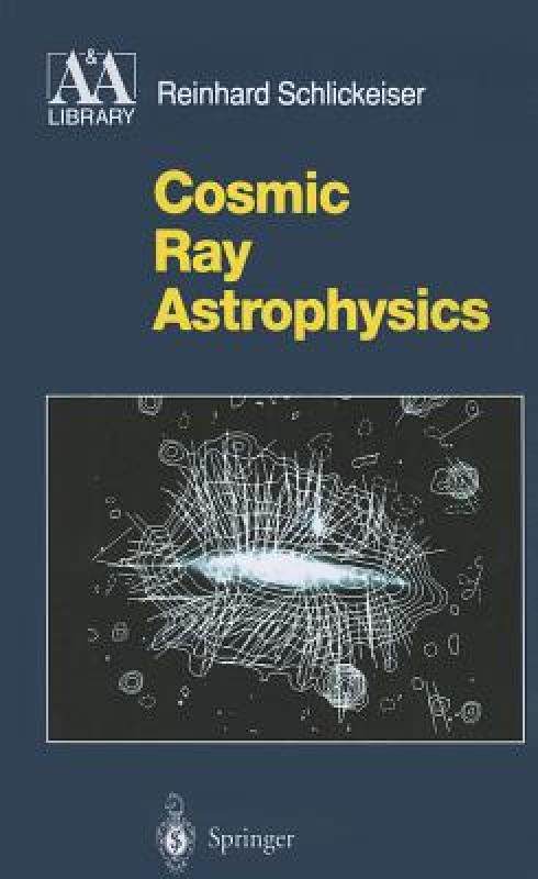 【预售】cosmic ray astrophysics