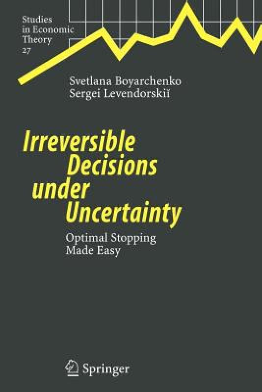 【预售】Irreversible Decisions Under Uncertainty: Optimal