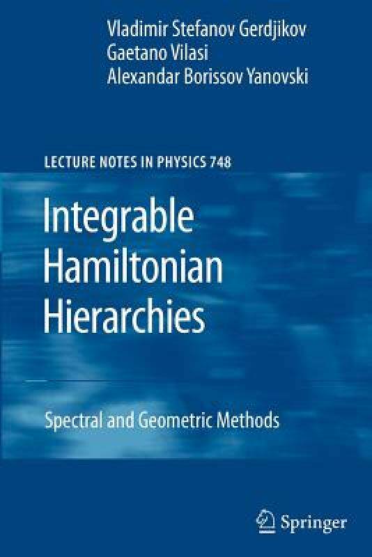 【预售】Integrable Hamiltonian Hierarchies: Spectral and