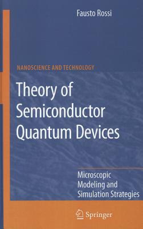 【预售】Theory of Semiconductor Quantum Devices: Microscopic