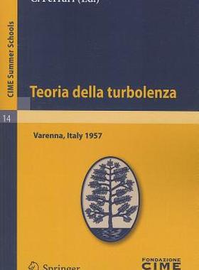 【预售】Teoria Della Turbolenza: Lectures Given At The