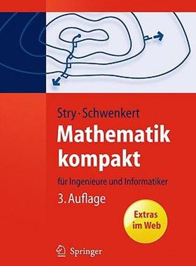 【预售】Mathematik Kompakt: F R Ingenieure Und Informatiker
