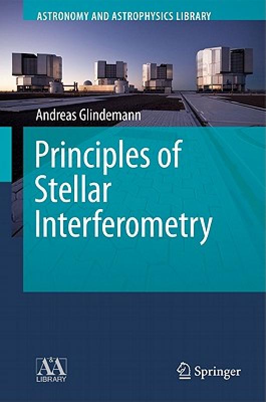 【预售】Principles of Stellar Interferometry