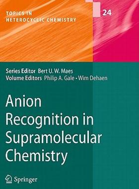 【预售】Anion Recognition in Supramolecular Chemistry