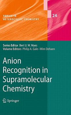 【预售】Anion Recognition in Supramolecular Chemistry