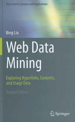 【预售】Web Data Mining: Exploring Hyperlinks, Contents, and
