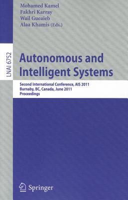 【预售】Autonomous and Intelligent Systems: Second