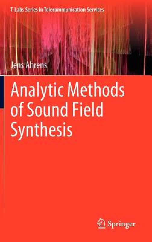 【预售】Analytic Methods of Sound Field Synthesis