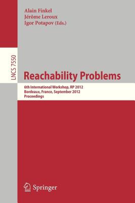 【预售】Reachability Problems: 6th International Workshop