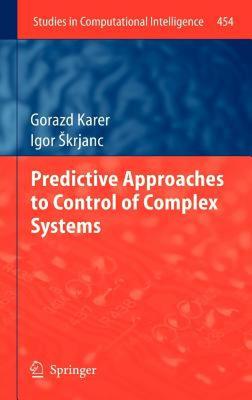【预售】Predictive Approaches to Control of Complex Systems