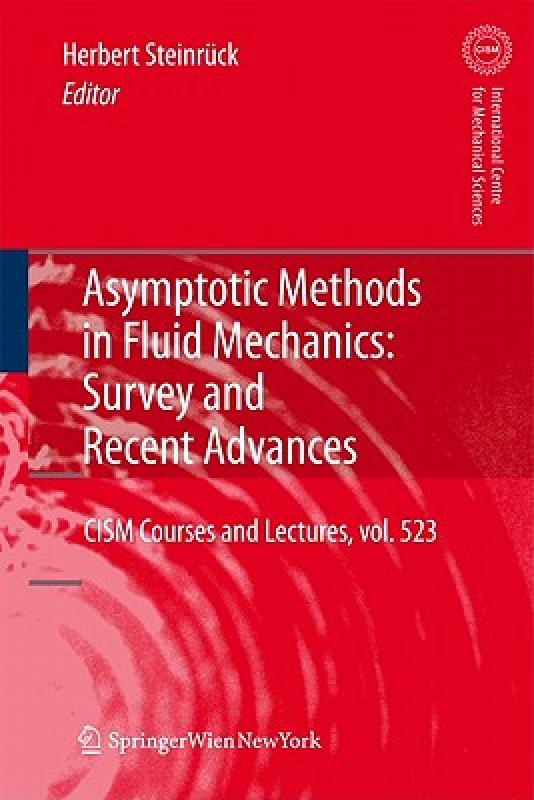 【预售】Asymptotic Methods in Fluid Mechanics: Survey and