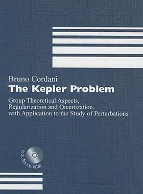 【预售】The Kepler Problem: Group Theoretical Aspects
