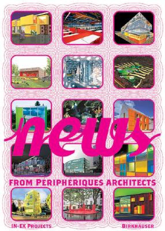 【预售】News: 25 Projects by Peripheriques Architects