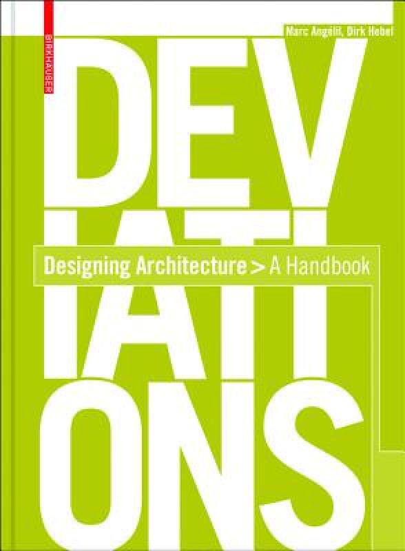 【预售】deviations: designing architecture: a manual