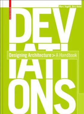 【预售】Deviations: Designing Architecture: A Manual