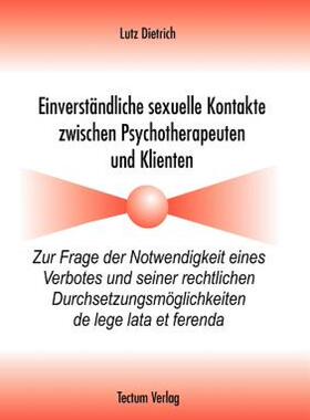 【预售】Einverst Ndliche Sexuelle Kontakte Zwischen