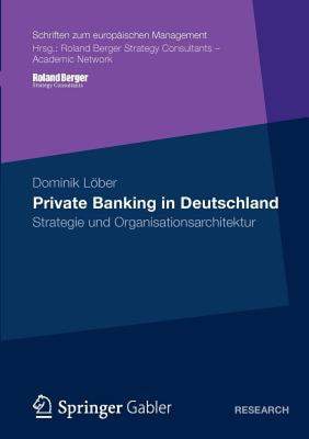 【预售】Private Banking in Deutschland: Strategie Und