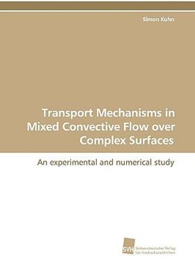 【预售】Transport Mechanisms in Mixed Convective Flow Over