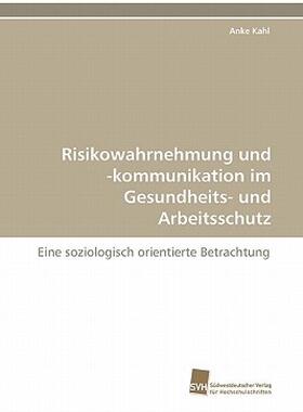 【预售】Risikowahrnehmung Und -Kommunikation Im Gesundheits-