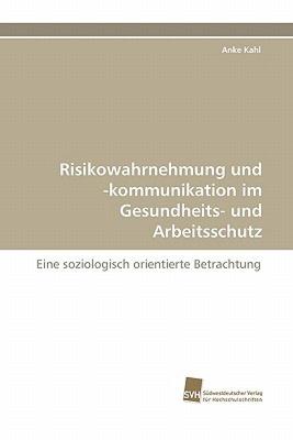 【预售】Risikowahrnehmung Und -Kommunikation Im Gesundheits-