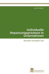 【预售】Individuelle Anpassungsprozesse in Unternehmen