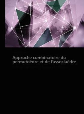 【预售】Approche Combinatoire Du Permuto Dre Et de L'Associa