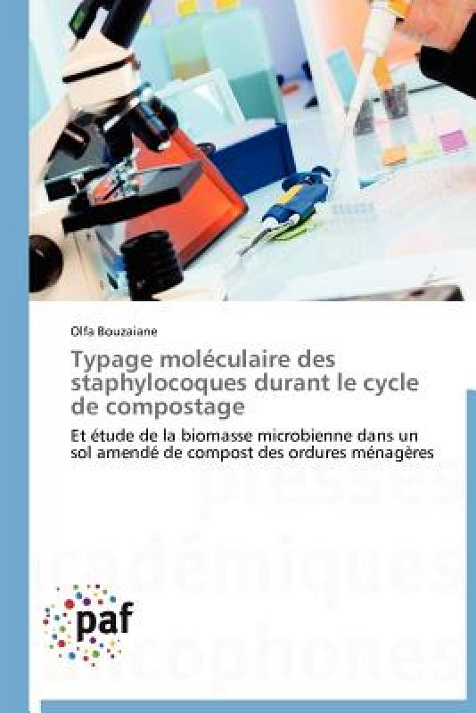 【预售】Typage Mol Culaire Des Staphylocoques Durant Le 书籍/杂志/报纸 原版其它 原图主图