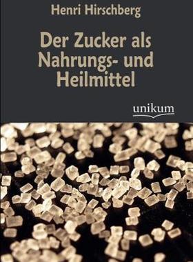 【预售】Der Zucker ALS Nahrungs- Und Heilmittel